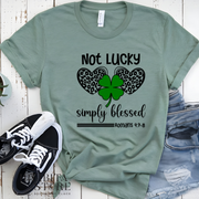 St. Patrick's Day T-shirt "Not Lucky Simply Blessed"